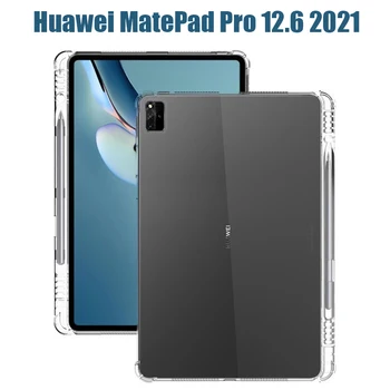 Mehki Silikon TPU Ohišje Za Huawei MatePad Pro 12.6 Primeru 2021 Pregleden, zračna Blazina Kritje Za Huawei MatePad WGR-W09/ W19/AN19 Primeru